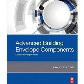Advanced Building Envelope Components: Comparative Experiments