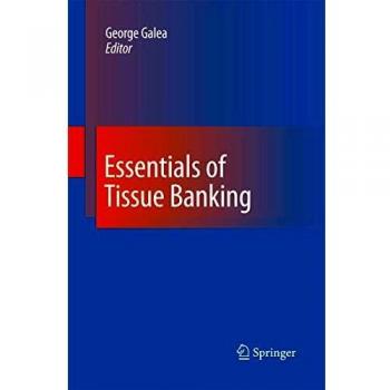 Essentials of Tissue Banking