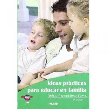 Ideas prácticas para educar en familia: 748