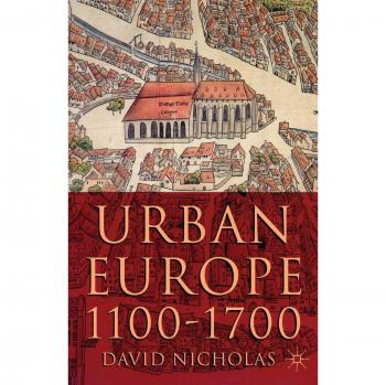 Urban Europe 1100-1700
