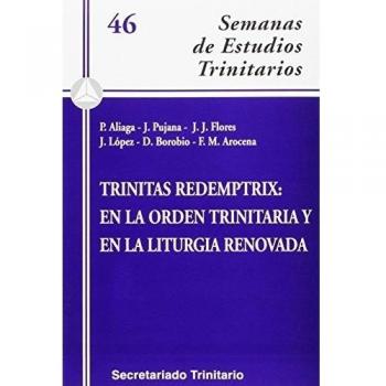 Trinitas Redemptrix: en la Orden trinitaria y en la liturgia renovada: 46