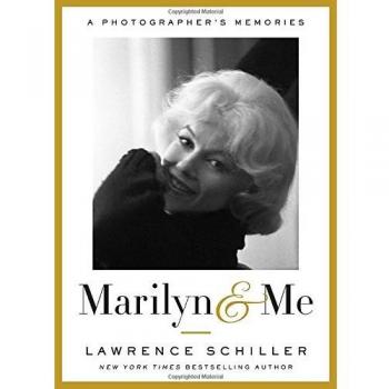 Marilyn & Me: A Photographer's Memories