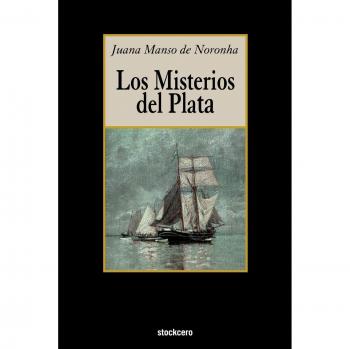 The Mysteries of the Silver River: A Historical Fiction Novel