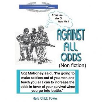 Against All Odds: Resilience and Triumph in Non-Fiction by Herbert Fowle (Paperback Edition)