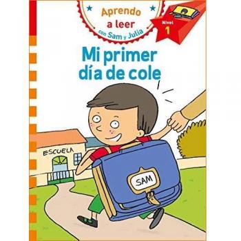Mi primer día de cole - Varios Autores