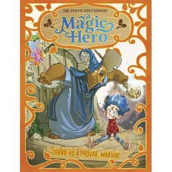 Magic Hero 1. Torna-ho a intentar, Marvin!