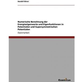 Cálculo Numérico de Valores Propios y Funciones Propias en Potenciales y Potenciales Supersimétricos