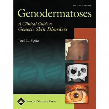 GENODERMATOSES: A Clinical Guide to Genetic Skin Disorders