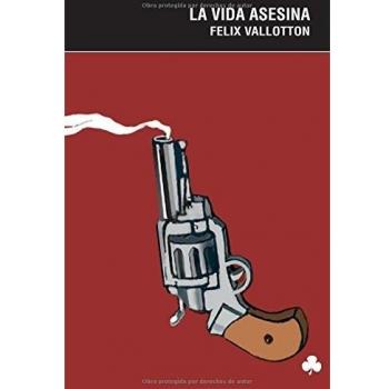 Vida Asesina,La