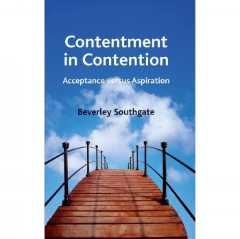 Contentment in Contention: Acceptance Versus Aspiration