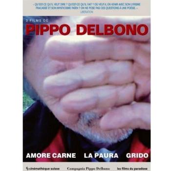 3 films de Pippo Delbono - Amore carne + La paura + Grido [Francia] [DVD]
