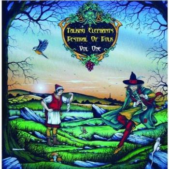 Talking Elephant's Festival Of Folk - Volume One