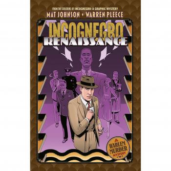 Incognegro: Renaissance