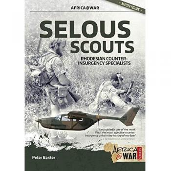 Selous Scouts: Rhodesian Counter-Insurgency Specialists
