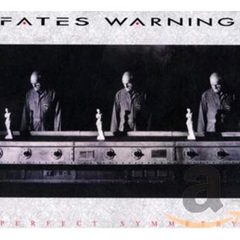 Perfect Symmetry - Fates Warning