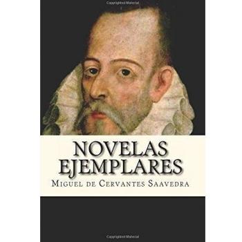 Novelas Ejemplares: Completo
