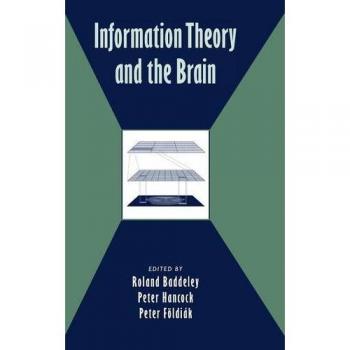 Teoría de la Información y el Cerebro: Fundamentos y Aplicaciones