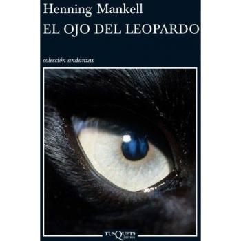 El ojo del leopardo: 11 - Henning Mankell