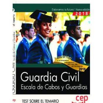 Guardia Civil. Escala de Cabos y Guardias. Test sobre el temario.