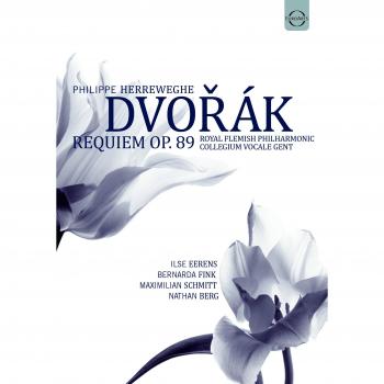 Dvorak Requiem Op. 89 DVD - Philippe Herreweghe Conducts