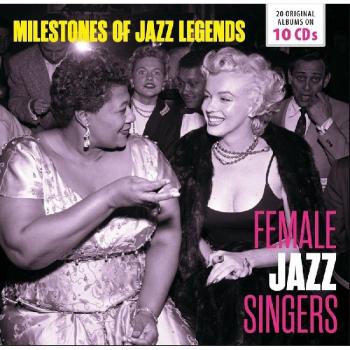 Female Jazz Singers - Milestones Of Jazz Legends