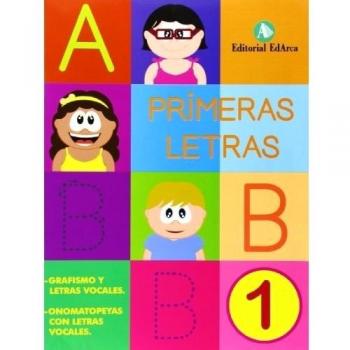 Lectoescritura. Primeras Letras 1: Cuaderno 1 - Aa Vv
