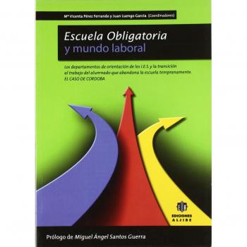 Escuela Obligatoria y mundo laboral