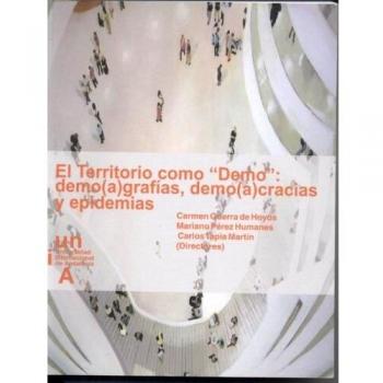 El Territorio como Demo: demo