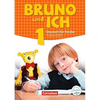 Bruno und ich 1 - Libro de ejercicios + CD