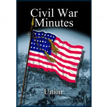 Union Civil War Minutes: Historical Insights and Key Events