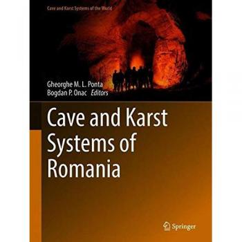 Cave and Karst Systems of Romania