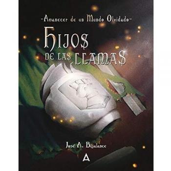 Amanecer de un mundo olvidado: Hijos de las llamas