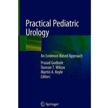 Practical Pediatric Urology: An Evidence-Based Approach