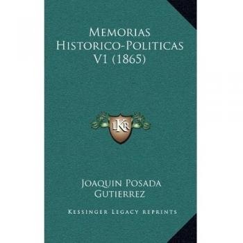 Memorias Historico-Politicas V1