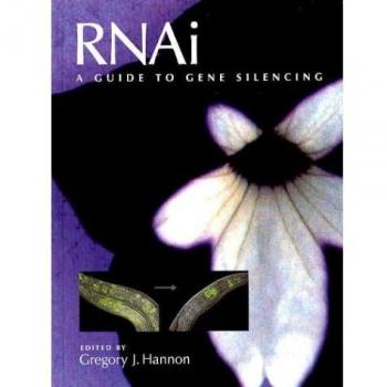 RNAi: A Guide to Gene Silencing
