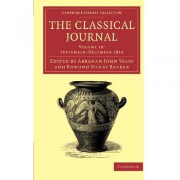 Colección Clásica de Revistas: Conjunto de 40 Volúmenes del Journal Clásico (Colección de Biblioteca de Cambridge - Revistas Clásicas)