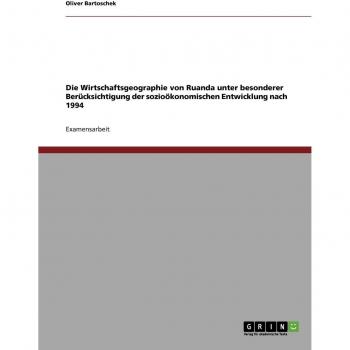 Geografía Económica de Ruanda: Análisis Socioeconómico y Desarrollo Post-1994