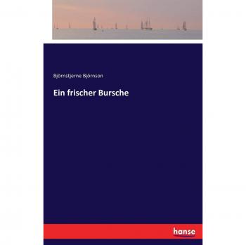 A Fresh Lad - Björnson's Classic Novel