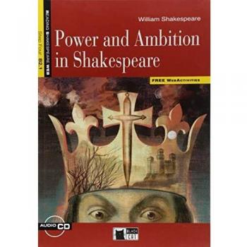 POWER AND AMBITION IN SHAKESPEARE.BOOK + CD: Power and Ambition in Shakespeare + audio CD