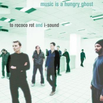 Music Is a Hungry Ghost - Vinyl + CD Reissue Edition