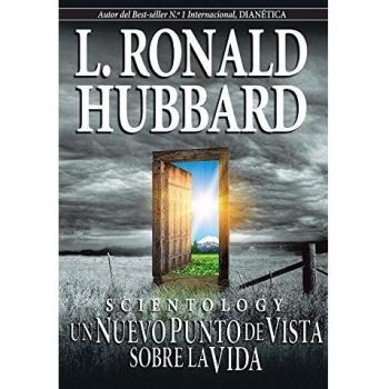 SCIENTOLOGY: UN NUEVO PUNTO DE VISTA SOBRE LA VIDA Libro