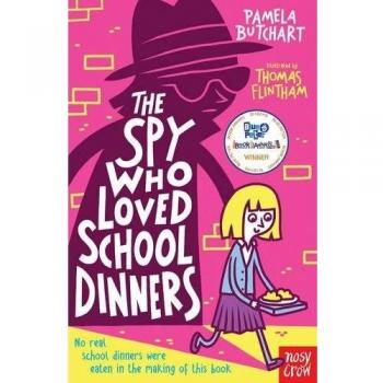 Libro The Spy Who Loved School Dinners - novela infantil, autor: Pamela Butchart, temática de espionaje y aventuras escolares, ilustraciones a color, adecuado para niños de 7 a 11 años