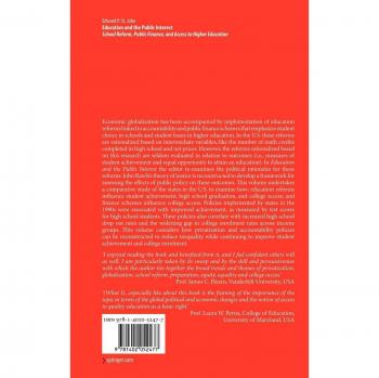 Education and the Public Interest: School Reform, Public Finance, and Access to Higher Education - Academic Book Edition