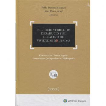 Juicio verbal de deshaucio y el desalojo de viviendas okupadas, El
