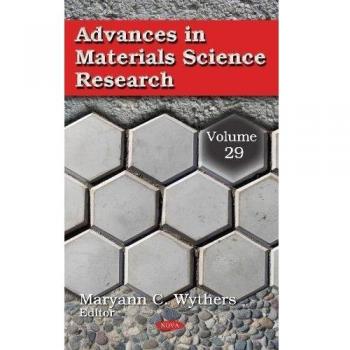 Advances in Materials Science Research: Volume 29