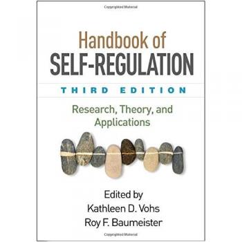 Handbook of Self-Regulation: Research, Theory, and Applications