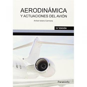 Aerodinámica y actuaciones del avión 13.ª edición