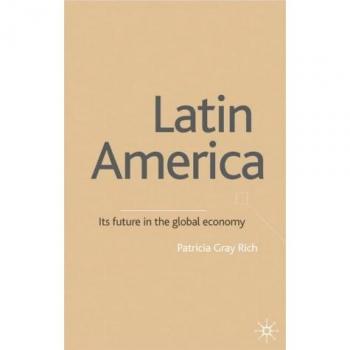 Latin America: Its Future in the Global Economy