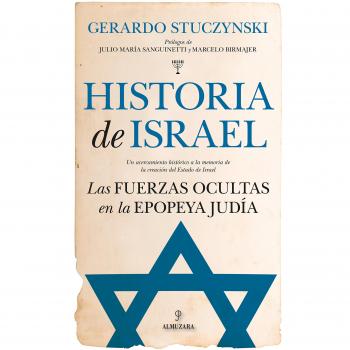 Historia de Israel. Las fuerzas ocultas en la epopeya judía