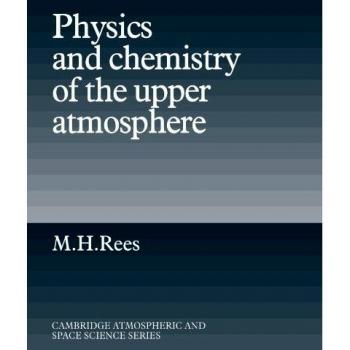 Física y Química de la Atmosfera Superior - Serie de Ciencia Atmosférica y Espacial de Cambridge - Edición Tapa Blanda